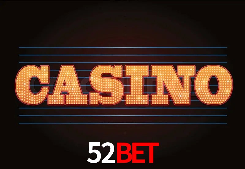 Casino Ao Vivo 52bet